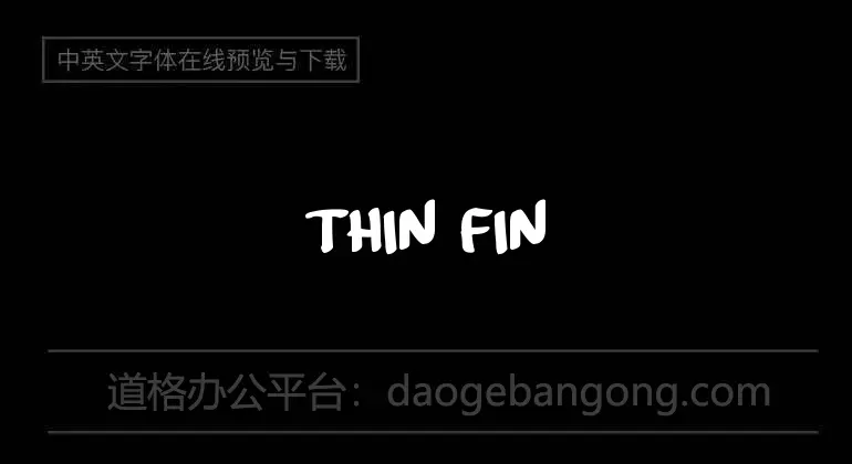 Thin Fine