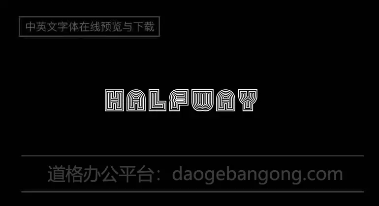 Halfway Font