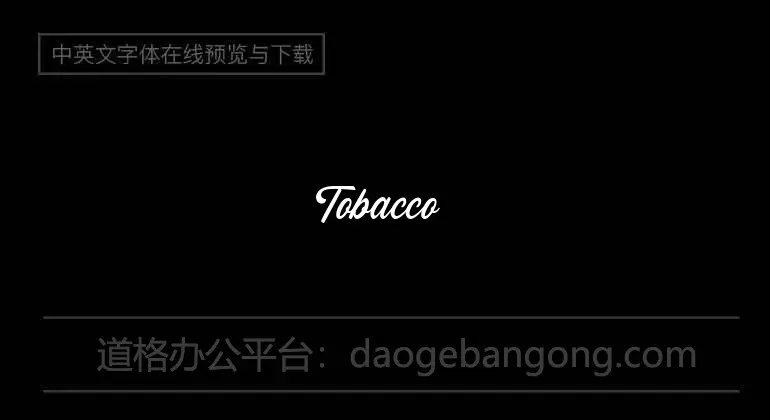 Tobacco Road Font