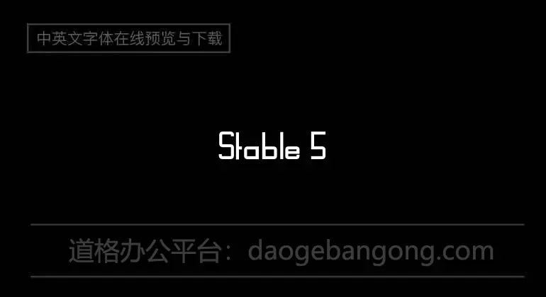Stable 5 Font