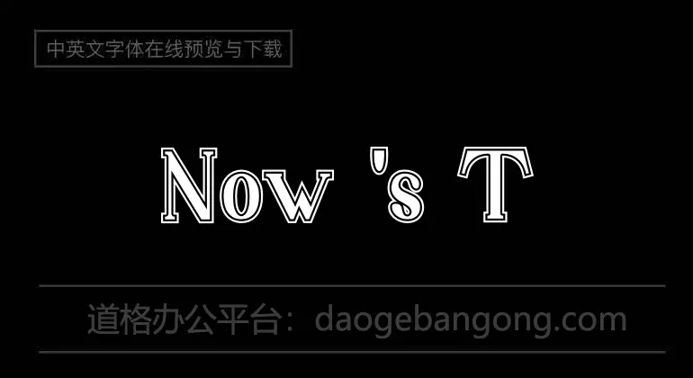 Now 's Time to Roar Font