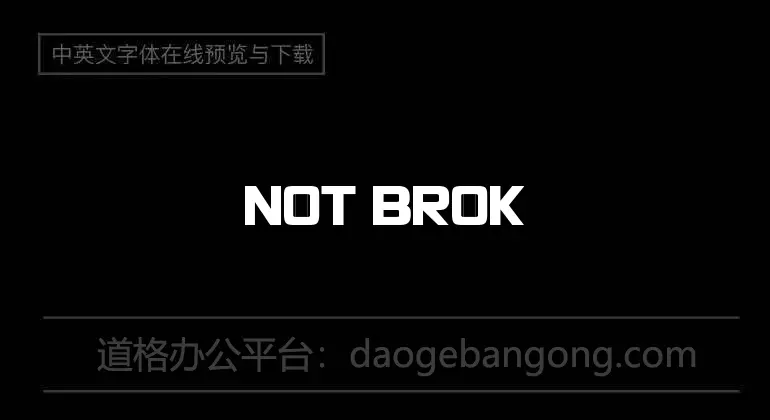 Not Broken Just Bent Font