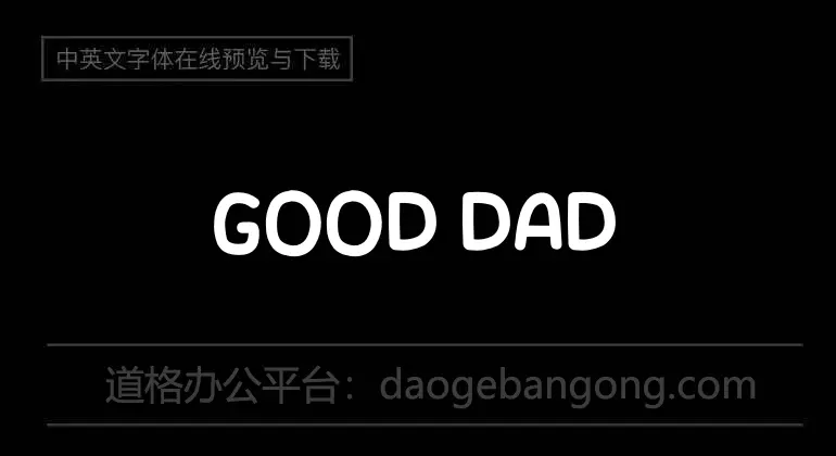 GOOD DADDY Font