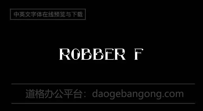 ROBBER Font