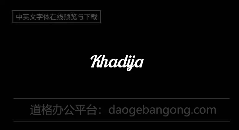 Khadija New Font
