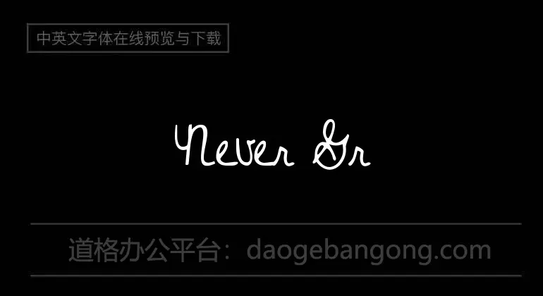 Never Grow Up Font