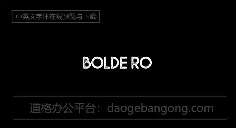 Bolde Rough Font