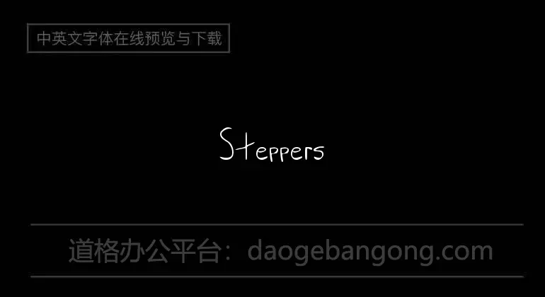 Steppers Font