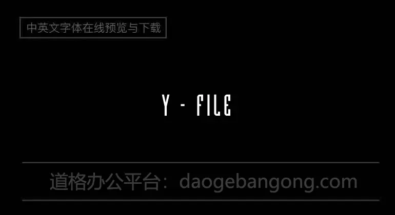 Y - Files Font