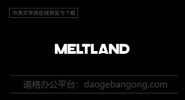 Meltland Font