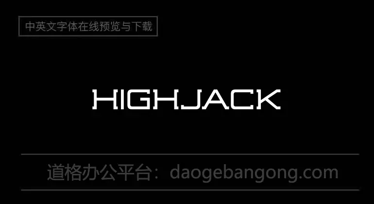 Highjack Font