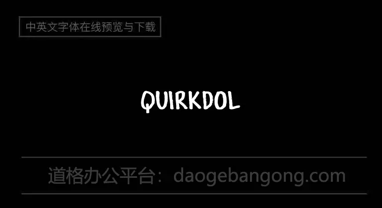 Quirkdole Font