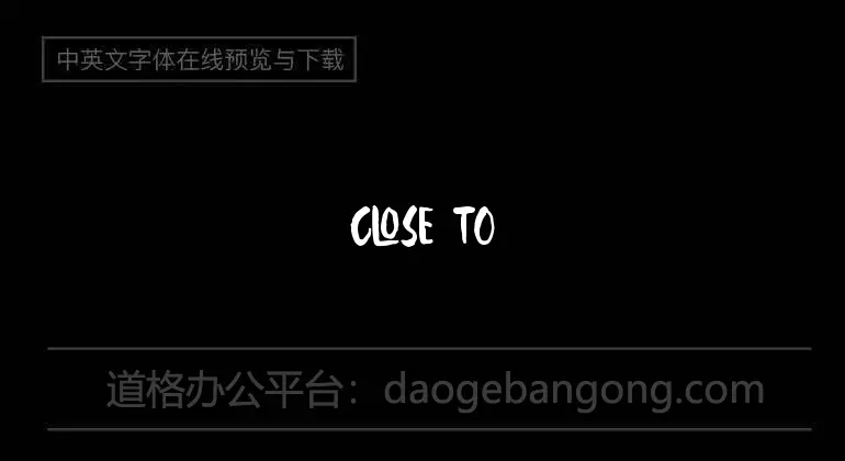 Close to You Font