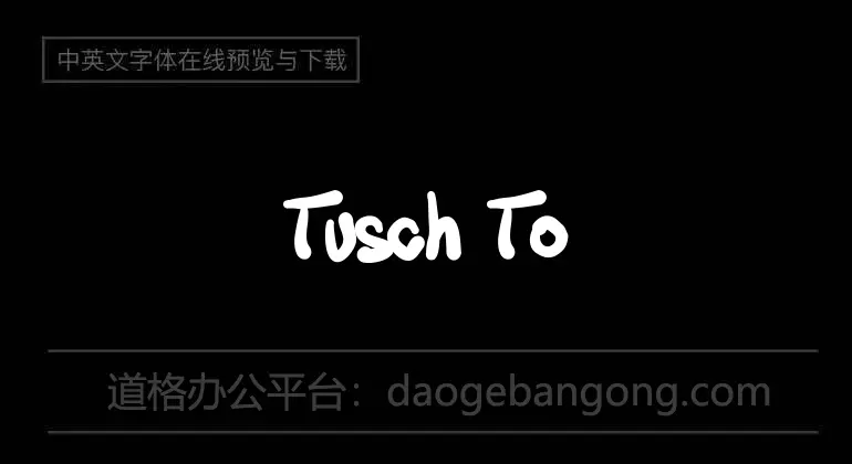 Tusch Touch Font