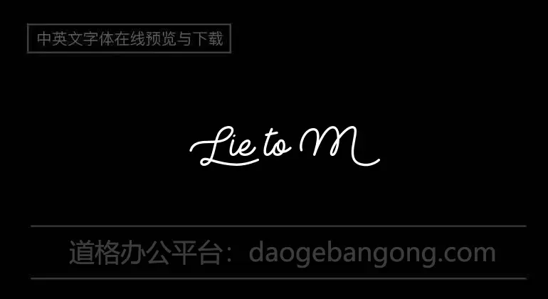 Lie to Me Font