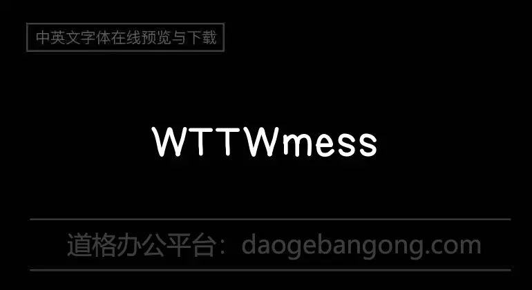 WTTWmessy Font