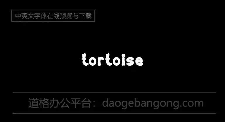 tortoise Font