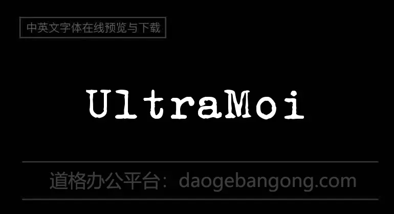 UltraMoire Font