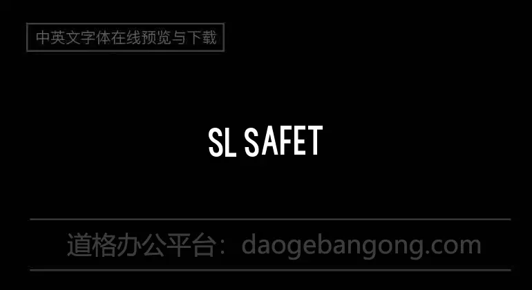SL Safety Font