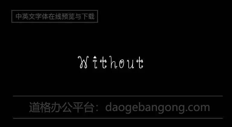 Without Notice Font