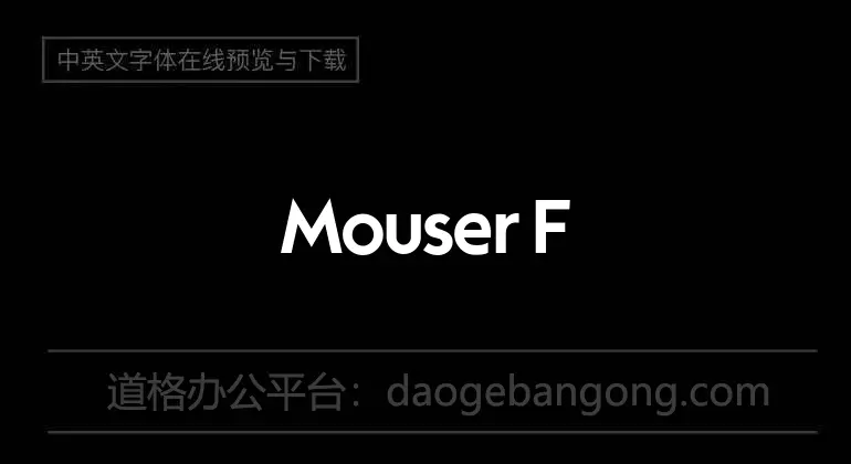 Mouser Font