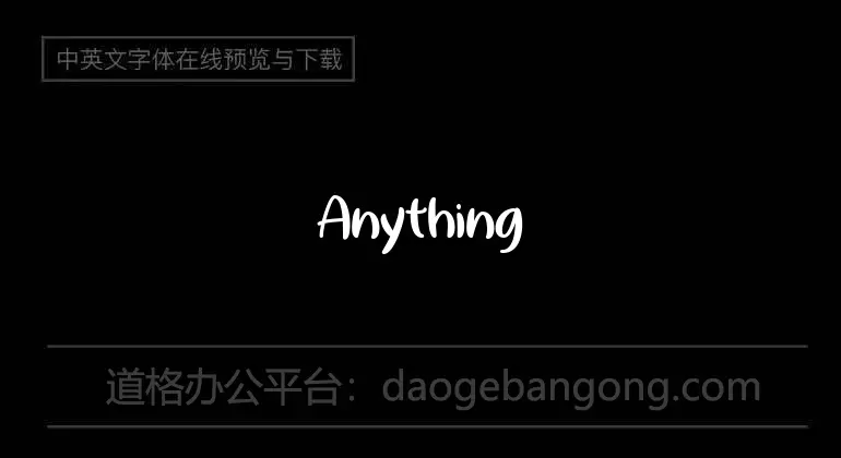 Anything For You Font