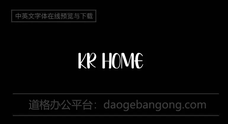 KR Home Is Where The Heart Is Font
