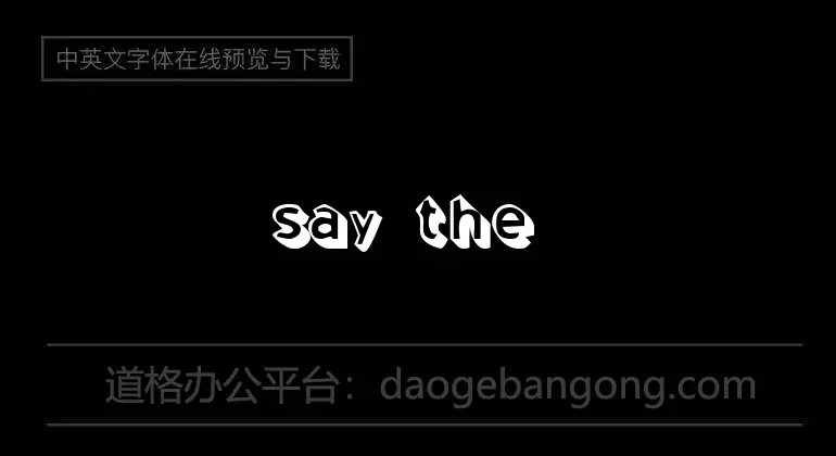 Say the Words Font