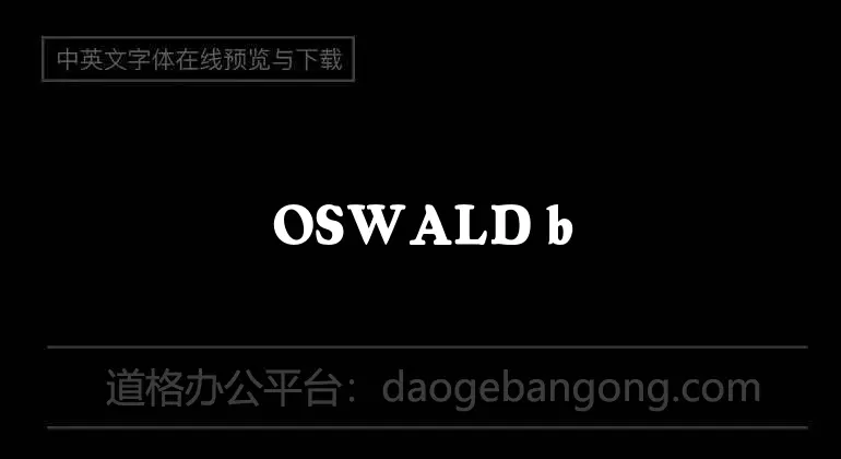 OSWALD black Font