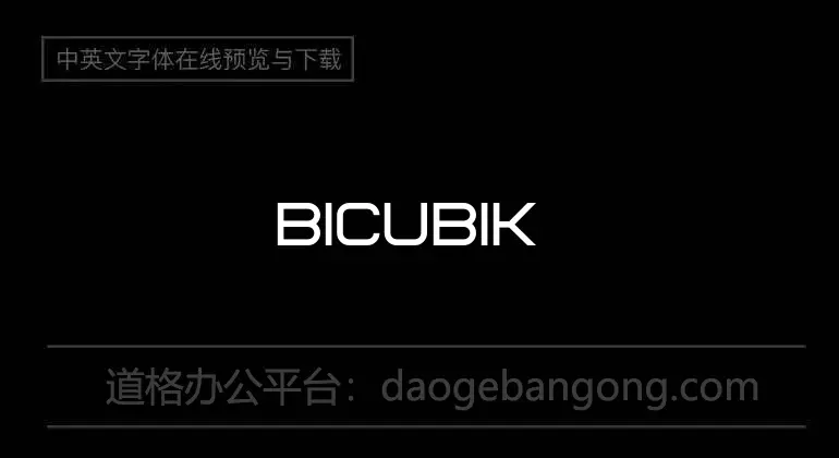 Bicubik Font