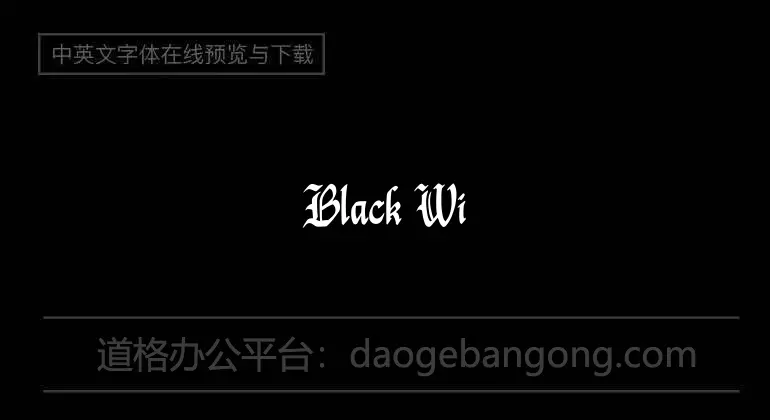 Black Window Font