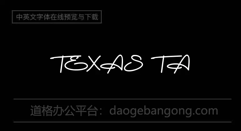 TEXAS TANGO EXTRA ROTH Font