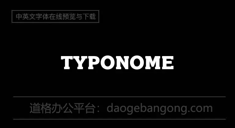 TYPONOME Font