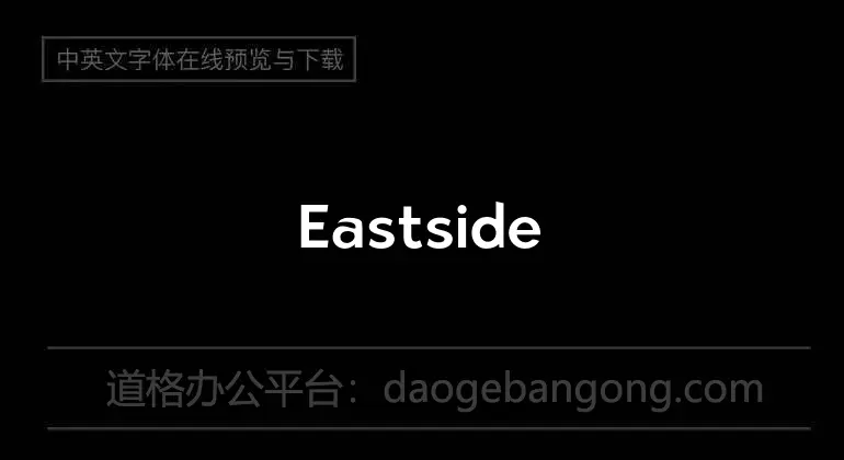 Eastsiders Sans Font