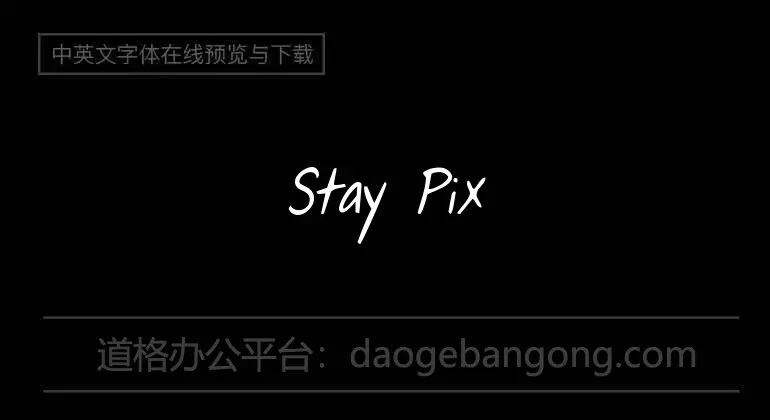 Stay Pixel Font