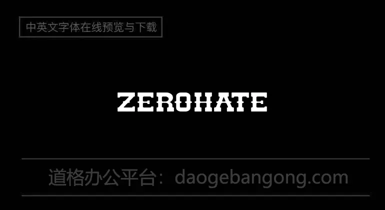 ZEROHATE Font