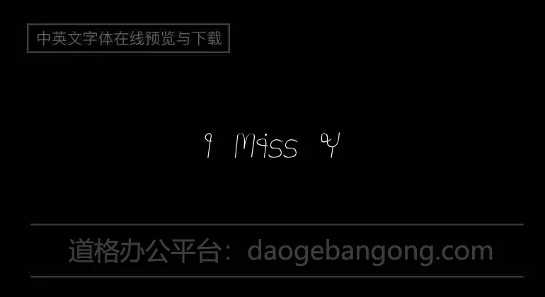 I Miss You Font