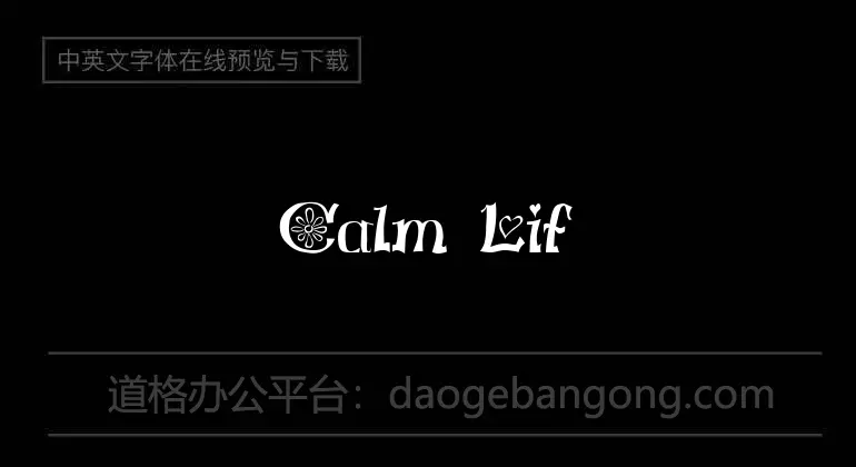 Calm Life Font