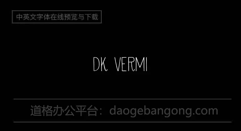 DK Vermilion Font