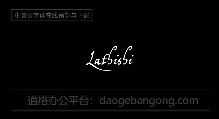 Lathishine Font