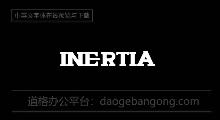 INERTIA Font