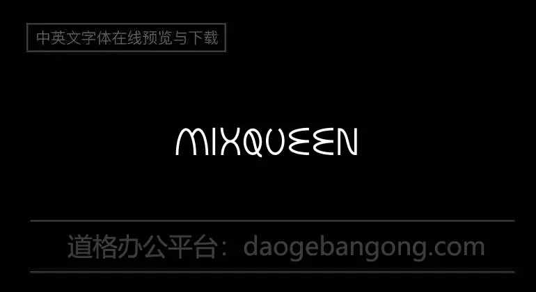 Mixqueen Font