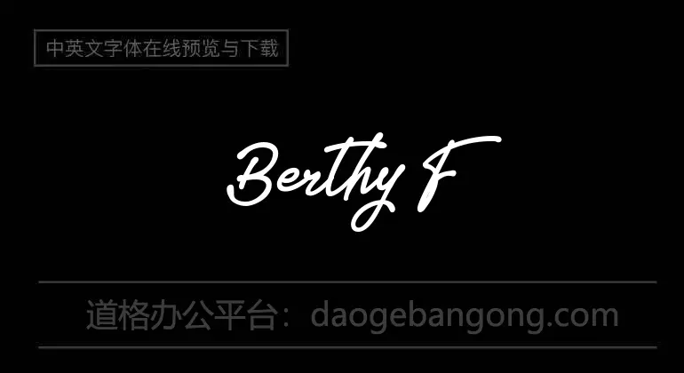 Berthy Font