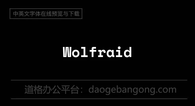 Wolfraid Font