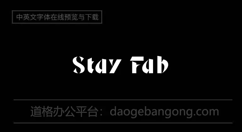 Stay Fabulous Font