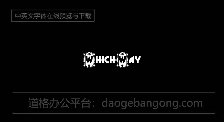 WhichWay Font