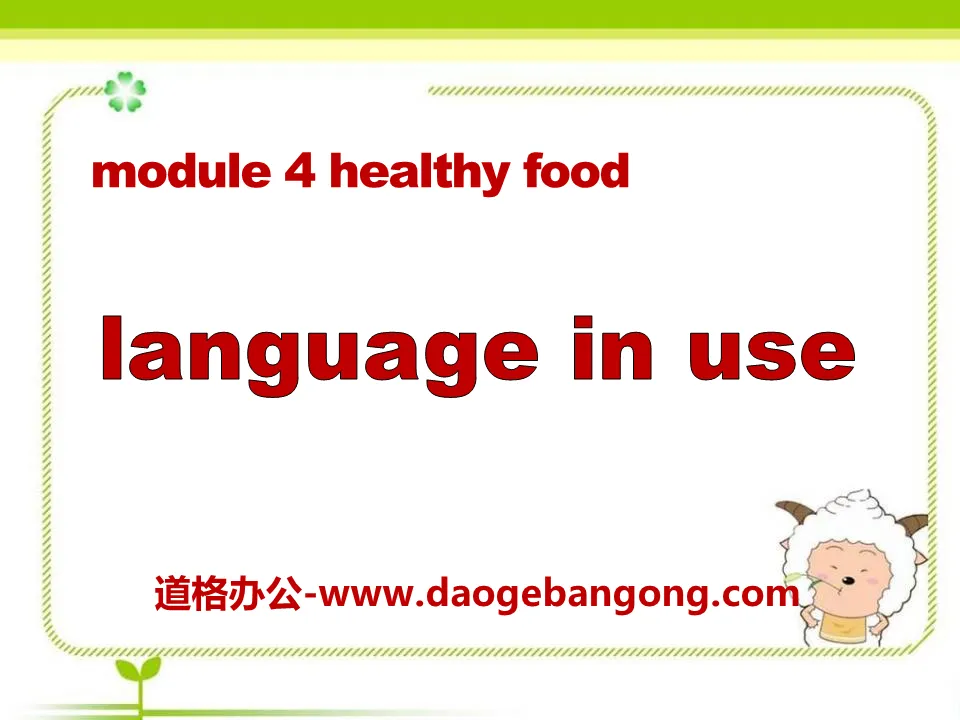 "Language in use" Healthy food PPT courseware 3