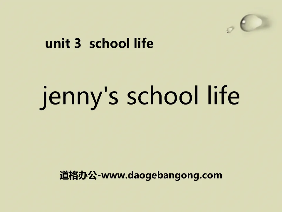 "Jenny's School Life" School Life PPT teaching courseware