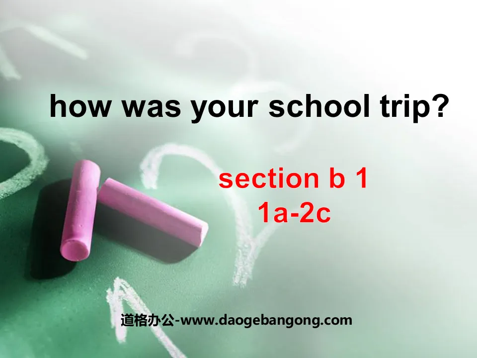 《How was your school trip?》PPT课件5