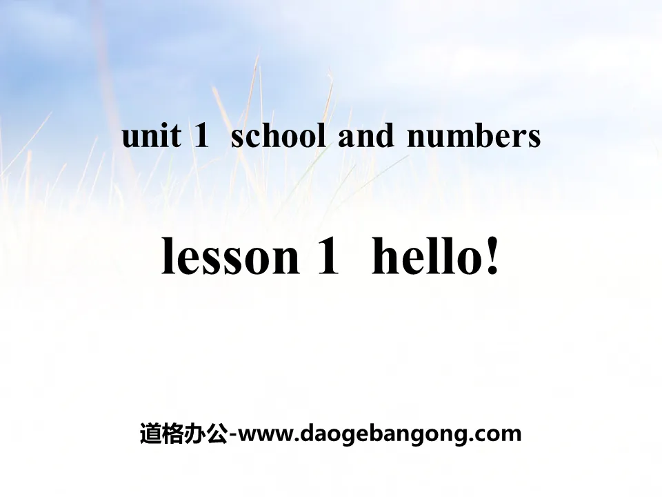 "Hello!"School and Numbers PPT teaching courseware